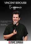 Vincent Seroussi dans En apparence - Le Point Virgule