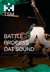 Affiche de Battle Process Dat Sound