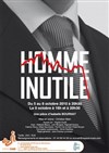 Homme Inutile - Espace Icare