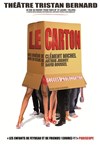 Le Carton - Théâtre Tristan Bernard