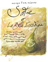 Satie et la belle excentrique - Les Rendez-vous d'ailleurs