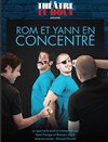 Rom et Yann dans Rom et Yann en concentré - Théâtre Le Bout