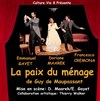 La Paix du ménage - Le Théâtre Silvia Monfort