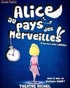 Alice au pays des merveilles - Théâtre Michel