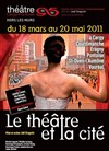 Le Théâtre et la Cité - L'imprévu - Centre Culturel