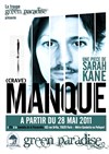 Manque (Crave) de Sarah Kane - La Comédie de la Passerelle