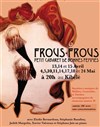 Frous-Frous, Petit Cabaret de Bonnes Femmes - Le Kibélé