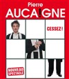Pierre Aucaigne dans Cessez ! - Le Théâtre du Petit Gymnase