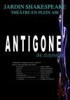 Antigone - Théâtre de verdure du jardin Shakespeare Pré Catelan