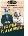 Le rat débile et le rat méchant - Théâtre Le Grand Mélo