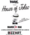 Big house of jokes - Le Bizz'art Club