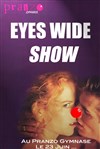 Eyes Wide Show - Pranzo Gymnase