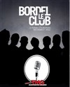 Bordel Club - Théâtre Montmartre Galabru