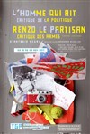 L'Homme qui rit & Renzo le partisan - Théâtre Gérard Philipe