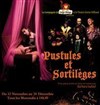 Pustules et Sortilèges - Théâtre Darius Milhaud