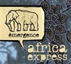 Africa express - Théâtre du Petit Merlan