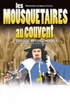 Les Mousquetaires au Couvent - Théâtre du Casino d'Enghien