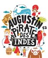 Augustin pirate des Indes - Le Funambule Montmartre