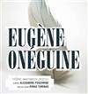 Eugène Onéguine - MC93 - Grande salle