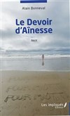 Le Devoir d'aînesse d'Alain Bonneval - Théâtre du Nord-Ouest