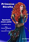 Princesse Révolte - Espace Félix Martin