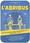 L'abribus - La Comédie des K'Talents