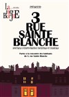 3 rue Sainte-Blanche - Théâtre Divadlo