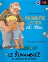 Mon grand-père, les jeux et moi - Le Funambule Montmartre