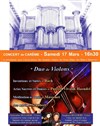 Duo de Violons: Bach, Purcell, Vivaldi, Haendel, Massenet, Schubert - Eglise Notre Dame des Blancs Manteaux