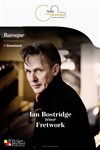 Ian Bostridge, ténor - fretwork - Salle Gaveau