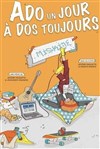 Ado un jour, à dos toujours ! - Centre de Congrès Pierre Baudis