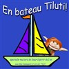 En bateau, Tiluti ! - Marelle des Teinturiers