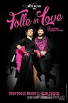 Folle in love - Familia Théâtre 