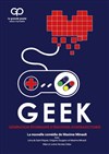 Geek - La grande poste - Espace improbable