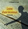 Lettre d'une inconnue - Théâtre la Carreterie