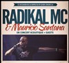Radikal MC & Mauricio Santana - L'entrepôt - 14ème 