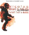 Nicolas Bacchus dans Devant tout le monde - Le Funambule Montmartre