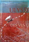 Ulysse au gré des vents - Péniche-Théâtre La Baleine Blanche