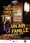 Un air de famille - Théâtre du Chêne Noir - Salle Léo Ferré