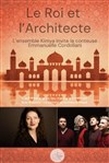 Le Roi et l'architecte - Les Arènes de Montmartre