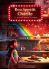 Bon appétit Charlie - Théâtre des Grands Enfants 
