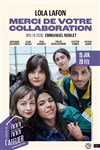 Merci de votre collaboration - Théâtre de l'Atelier