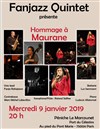 Fanjazz Quintet : Hommage à Maurane - Péniche Le Marcounet