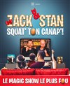 Zack et Stan squat' ton canap ! En live streaming le 10 Avril à 20h - Abracadabra - Académie des Arts Magiques