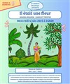 Il était une fleur - Centre Mandapa