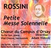 Petite Messe Solennelle - Amphithéâtre Henri Cartan - Université Paris Sud Bât. 425
