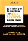 Je n'aime pas le classique mais avec Alex Vizorek, j'aime bien ! - Gare du Midi