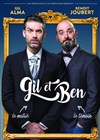 Gil et Ben - Théâtre La Pergola