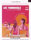 Les tournesols - Le Funambule Montmartre