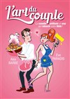 L'Art du couple | Bar-le-Duc - La Barroise